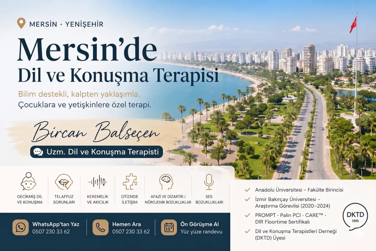Mersin Yenişehir'de Uzm. Dil ve Konuşma Terapisti Bircan Balseçen